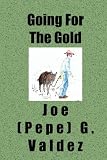 Going For The Gold