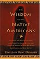 The Wisdom of the Native Americans