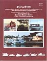 Small Ships: A Book of Study Plans for Tugs, Freighters, Ferries, Excursion Boats, Trawler Yachts, Houseboats & Fishing Vessels : Working Vessels & Workboat herita