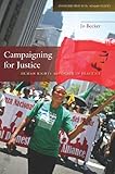 Campaigning for justice : human rights advocacy in practice