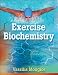 Exercise Biochemistry brings an admittedly difficult and technical subject to life. Extremely user- and student-friendly, it is written in conversational style by Vassilis Mougios, who poses and then answers questions as if in conversation with a student. Mougios does an excellent job of making the information interesting by using simple language without compromising scientific accuracy and content. He also uses ample analogies, related works of art, and numerous illustrations to drive home his points for readers. Exercise Biochemistry will also be useful to graduate students in sport science who have not been formally introduced to exercise biochemistry during their undergraduate programs. Additionally, it can supplement exercise physiology textbooks with its coverage of the molecular basis of physiological processes. This book is also for physical education and sport professionals who have an interest in how the human body functions during and after exercise. And this book is addressed to health scientists who are interested in the transformations in human metabolism brought about by physical activity.