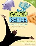 Good Sense Budget Course Leader's Guide Dick Towner, John Tofilon