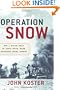 Operation Snow: How a Soviet Mole in FDR's White House Triggered Pearl Harbor