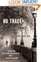 No Trace: A Brock and Kolla Mystery (Brock and Kolla Mysteries)