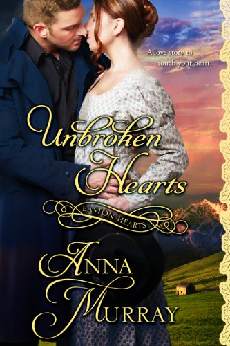 Unbroken Hearts (Easton Hearts Series) - Kindle Edition