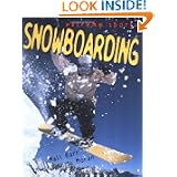 Snowboarding (Extreme Sports) by Matt Barr, Jeff Savage and Chris Moran