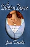 A Deceptive Bequest