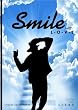 Smile - with LOVE / L�chle - mit LIEBE / Die Vers�hnung mit dem King of Pop, Michael Jackson