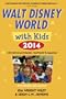 Fodor's Walt Disney World with Kids 2014: with Universal Orlando, SeaWorld & Aquatica
