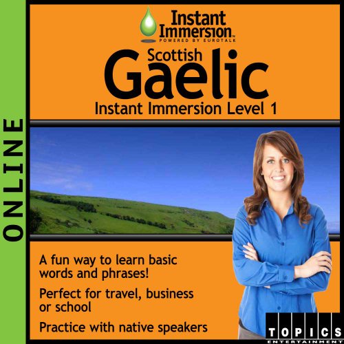 Instant Immersion Scottish Gaelic - Level 1 (12-month subscription) Instant Immersion Scottish Gaelic - Level 1 (12-month subscription)