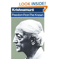 Freedom from the Known