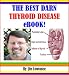 The Best Darn Thyroid Disease Ebook