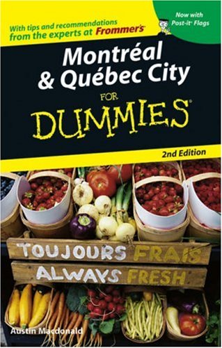 City Travel Guides Discounted  Books : Montraeal and Quebec City for Dummies (Dummies Travel)