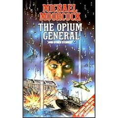 The Opium General And Other Stories