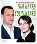 Tom Hanks And Colin Hanks (Famous Families)