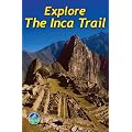 Explore the Inca Trail