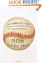 The Complete Game: Reflections on Baseball, Pitching, and Life on the Mound