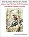 Books : Free Science Fiction Books On Kindle: Linked List of over 350 Free SciFi Classic Stories And Early Fantasy Novels