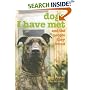 Dogs I Have Met: And the People They Found