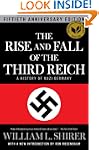 The Rise and Fall of the Third Reich:...