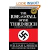 The Rise and Fall of the Third Reich: A History of Nazi Germany