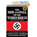 The Rise and Fall of the Third Reich: A History of Nazi Germany