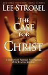 The Case for Christ: A Journalist's P...