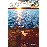 My Life on Golden Pond