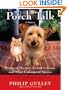 Porch Talk: Stories of Decency, Common Sense, and Other Endangered Species