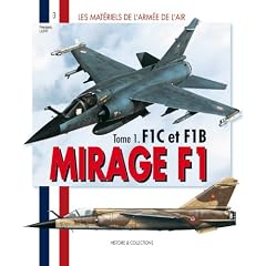 Mat�riel de l'arm�e de l'Air  Mirage F1: F1C Et F1B (1)