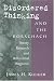 Disordered Thinking and the Rorschach: Theory, Research and Differential Diagnosis
