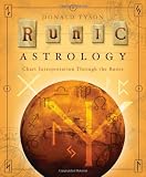Runic Astrology: Chart Interpretation Through the Runes