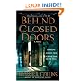Behind Closed Doors