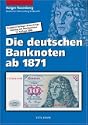 Die deutschen Banknoten ab 1871