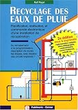 Recyclage des eaux de pluie : Planification, r�alisation et commande �lectronique d'une installation de r�cup�ration