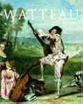 Antione Watteau 1684-1721: Le Roi De...