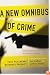 A New Omnibus of Crime