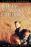 Cover of Raising Nonviolent Children in Cover of Raising Nonviolent Children in