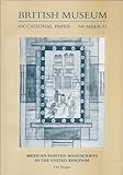 Mexican painted manuscripts in the United Kingdom