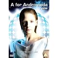 A for Andromeda BBC [DVD]