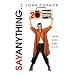 Say Anything... (20th Anniversary Edition) [Blu-ray]
