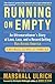 Running on Empty