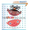 The Skin You Live In