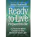 Ready to Live, Prepared to Die