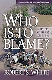Who is to blame? : disasters, nature, and acts of God