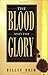 Books : The Blood and the Glory
