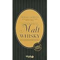 Guide de l'amateur de Malt Whisky