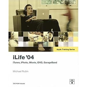 Apple Training Series: iLife 04
