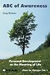 ABC of Awareness: Personal Development as the Meaning of Life