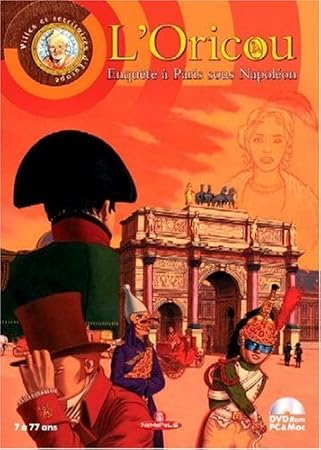 Enquête à Paris sous Napoléon - L'Oricou
